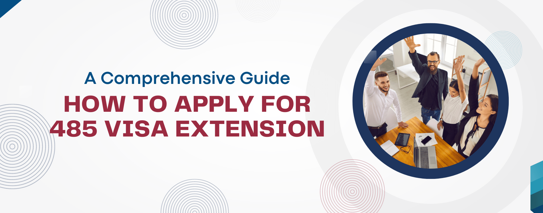How to Apply for 485 Visa Extension
