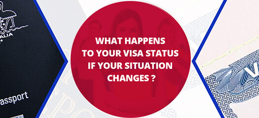 What Happens to Your Visa Status if Your Situation Changes