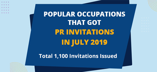 POPULAR OCCUPATIONS THAT GOT PR INVITATIONS IN JULY 2019