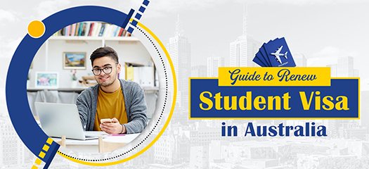 Guide to Renew Student Visa in Australia