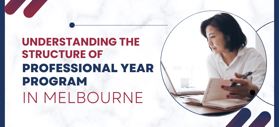 Professional Year Program in Melbourne